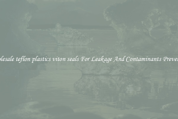 Wholesale teflon plastics viton seals For Leakage And Contaminants Prevention