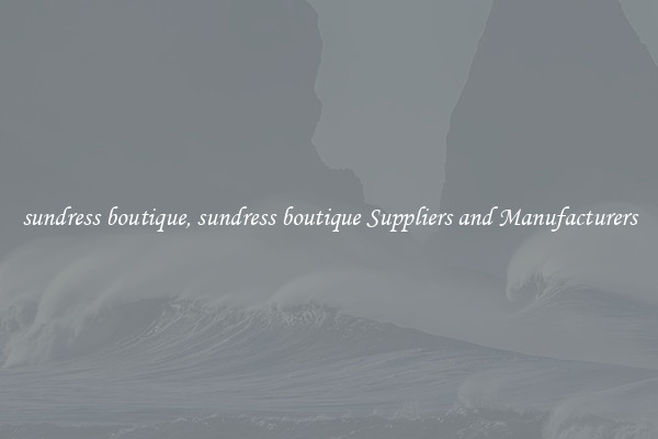 sundress boutique, sundress boutique Suppliers and Manufacturers