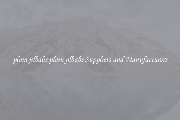plain jilbabs plain jilbabs Suppliers and Manufacturers